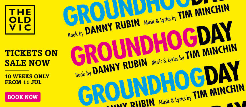 Groundhog Day West End Musical | Blog Post