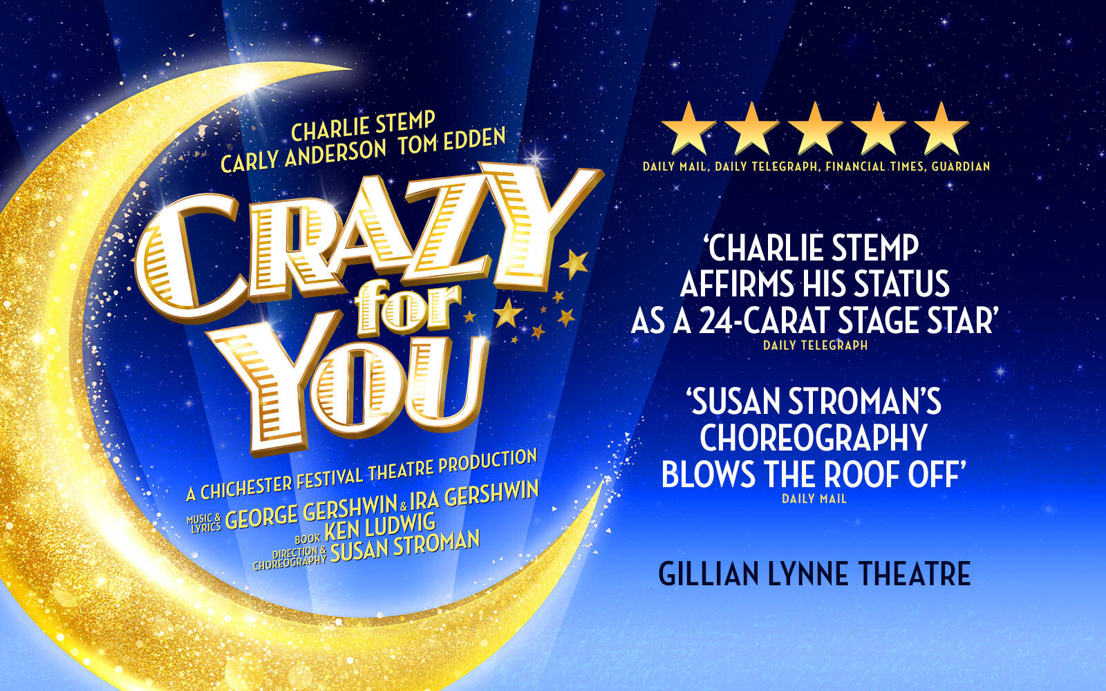 Crazy For You Tickets, Gillian Lynne Theatre London