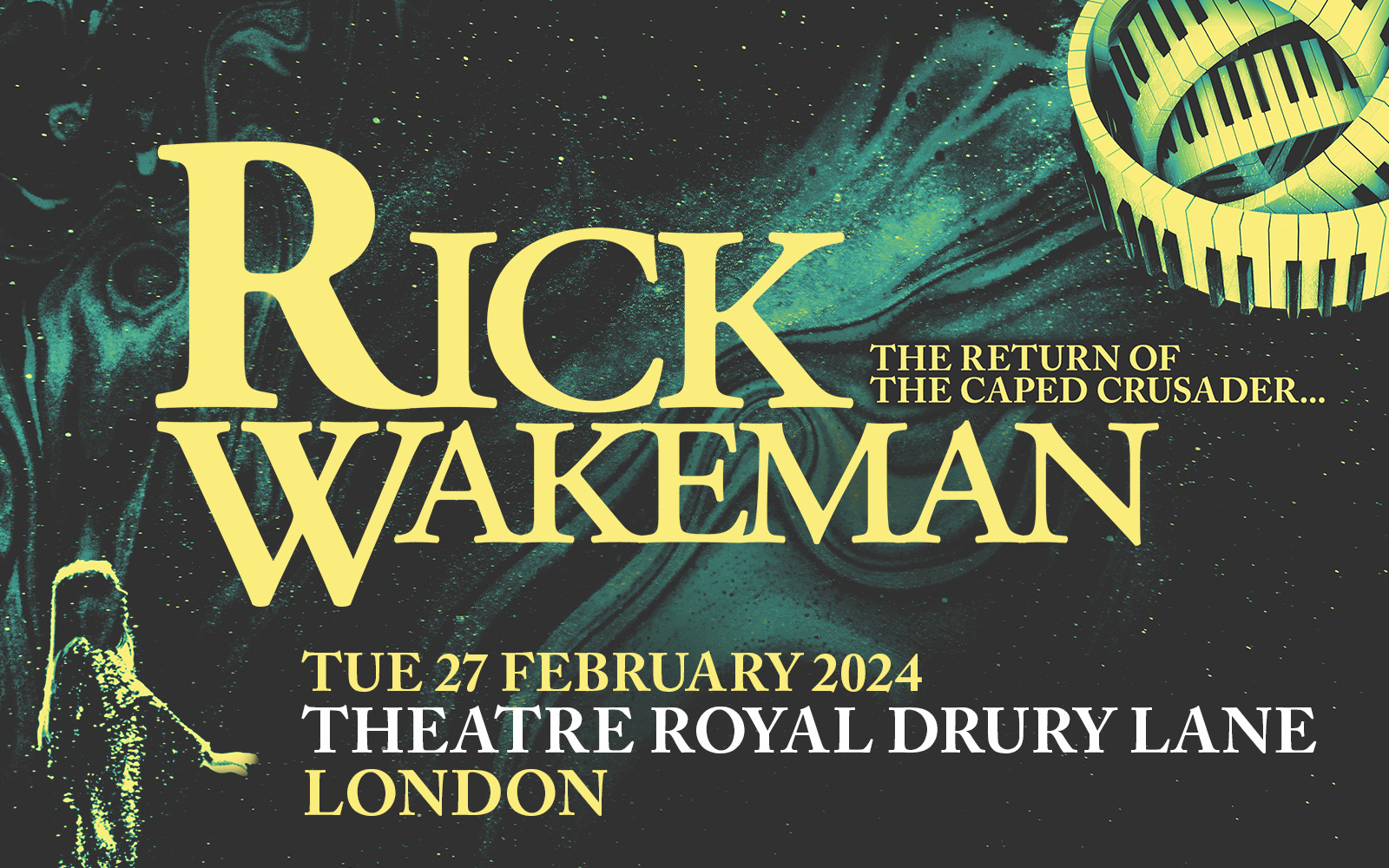 Rick Wakeman Tickets Theatre Royal Drury Lane, London Official Box