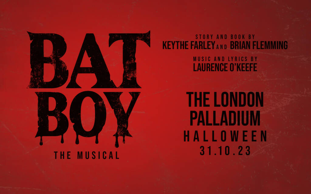 Bat Boy The Musical Tickets The London Palladium, London Official