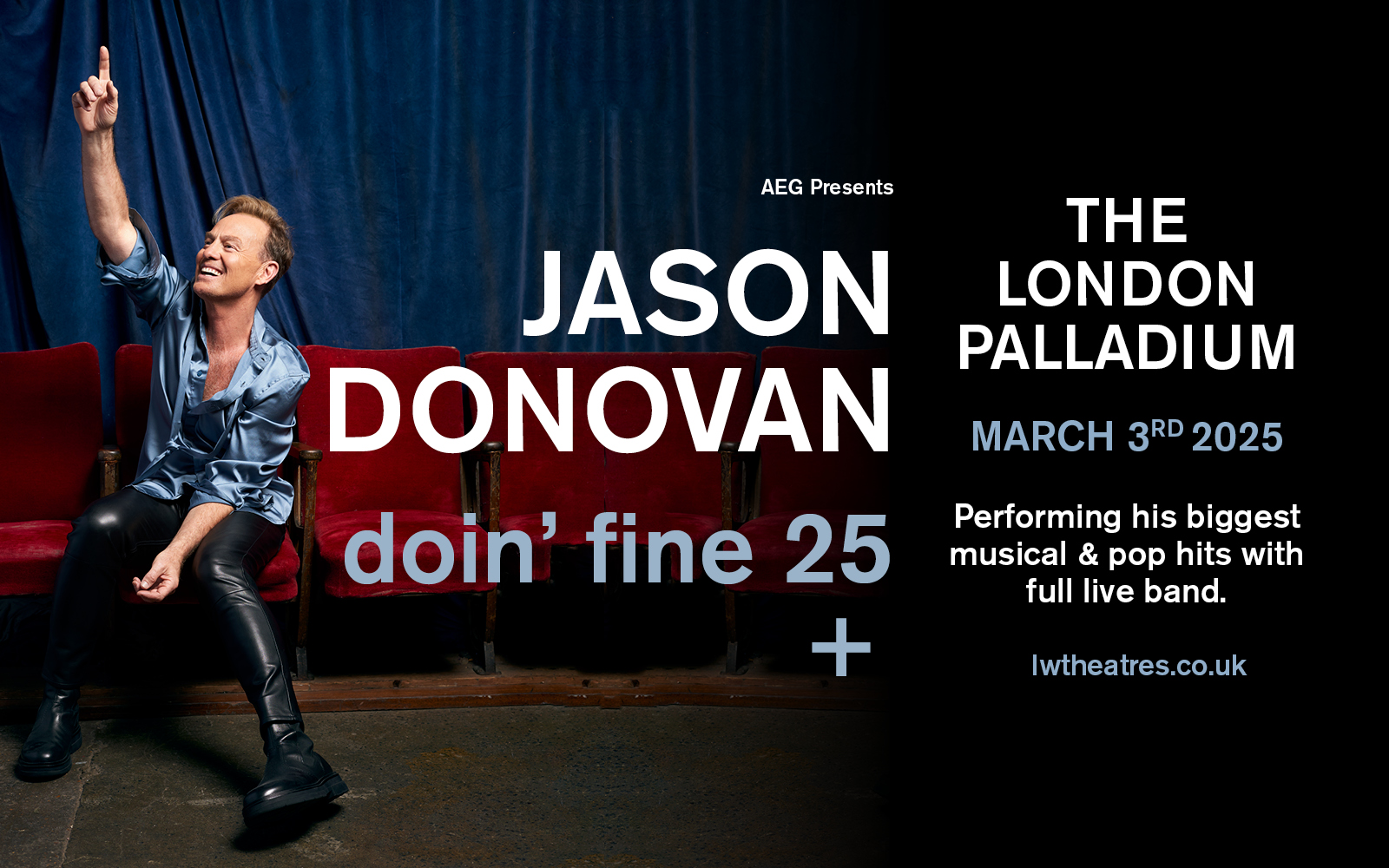 Jason Donovan Tickets The London Palladium, London Official Box Office