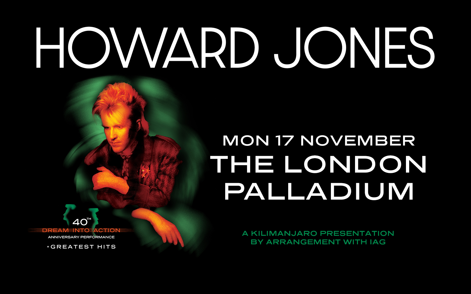 Howard Jones - Dream Into Action Tickets | Music | The London